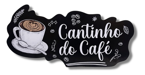 Plaquinha Decorativa Cantinho Do Café - Mdf Resistente