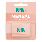 Recarga  Duna Tv Mensal 