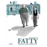 Fatty. El Primer Rey De Hollywood, De , Nadar. Editorial Astiberri En Español