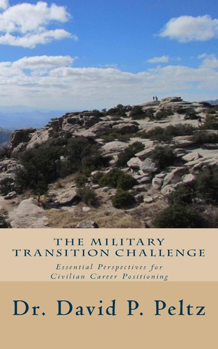 Libro: The Military Transition Challenge: Essential For