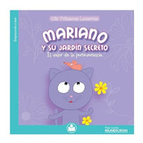 Libro Mariano Y Su Jardín Secreto Mundicrom