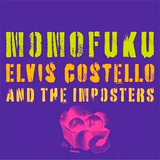 Elvis Costello And The Imposters - Momofuku - Cd