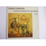 Ernie Carson - Ernie Carson Y Su Capital City Jazz Band - Lp