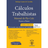 Cálculos Trabalhistas - Teoria E Prática