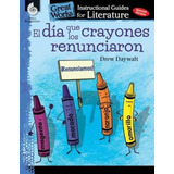 Libro El Dia Que Los Crayones Renunciaron (the Day The Cr