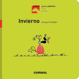 Invierno - Ãâ¡arre, Caballito!, De Aa.vv. Combel Editorial En Español