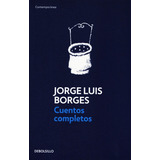 Jorge Luis Borges - Cuentos Completos - Libro Nuevo Original