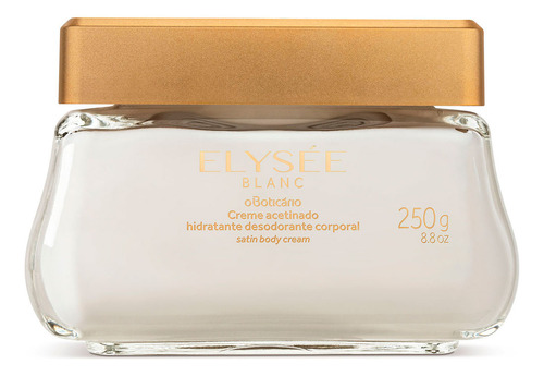 Elysée Blanc Creme Hidratante Acetinado Boticário, 250g