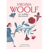 La Senora Dalloway - Woolf Virginia