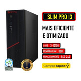 Cpu - Slim Pro I3 - Completo Mini + 8gb + Ssd 240