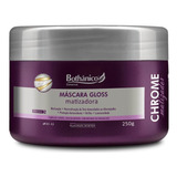 Máscara Chrome Matizadora 250g Loiros Descoloridos Bothânico