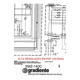 Esquema  Gradiente Smz140c Smz 140c  Alta Resolução Em Pdf 