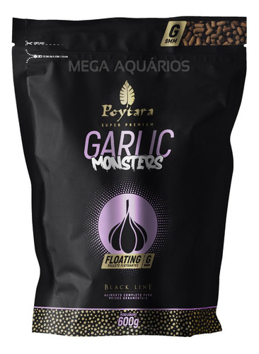 Suplemento Ração Poytara Garlic Monsters 600g Floating G