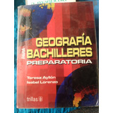 Libro Geografía Para Bachillerato Preparatoria 