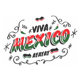 Vinilo Decorativo Rótulo Viva México Para Ventana