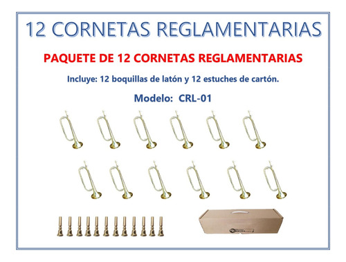 12 Cornetas Reglamentarias De Laton Con Boquilla Y Estuche