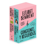 Libro Estuche Canciones Y Recuerdos: Fuimos Canciones. Seremos Recuerdos., De Benavent, Elisabet., Vol. 1.0. Editorial Debolsillo, Tapa Blanda, Edición 1.0 En Español, 2019