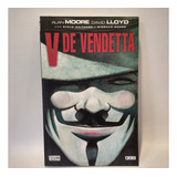 V De Vendetta Alan Moore David Lloyd Ecc