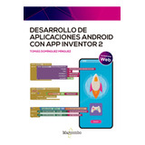 Desarrollo De Aplicaciones Android App Inventor 2 -   - *