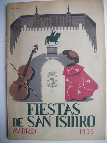 Corridas Toros Fiestas San Isidro Madrid 1955 Programa  C130