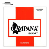 Encordado Guitarra Criolla Campana Export Cuedas Nylon Plata