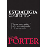 Estratégia Competitiva, De Porter. Grupo Editorial Patria, Tapa Blanda En Español, 2015