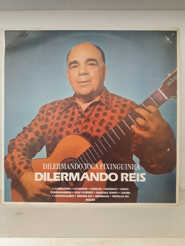 Lp Dilermando Reis - Toca Pixinguinha 1988