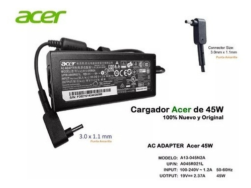 Cargador Acer 19v-2.37a 45w 3.3mmx1.1mm Punta Fina Original