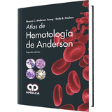 Atlas De Hematología De Anderson Segunda Edición