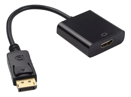 Cabo Adaptador Conversor Display Port Macho Para Hdmi Fêmea