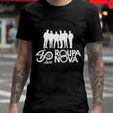 Camiseta Masculina Roupa Nova Banda 50 Anos Camisa Unissex