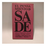 El Pensamiento De Sade Klossowski Barthes Sollers Paidos