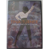 D5100 - Dvd Tina Turner One Last Time In Concert Original Em