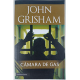 Camara De Gas - John Grisham - Libro Usado