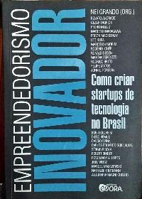 Empreendedorismo Inovador De Nei Grando ( Org.) Pela Évora (2012)