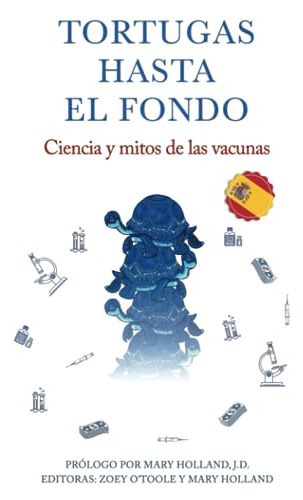 Libro : Tortugas Hasta El Fondo Ciencia Y Mitos De Las...