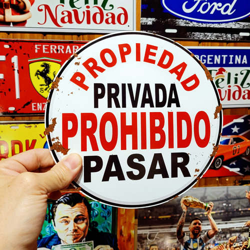 Cartel Chapa Prohibido Pasar Propiedad Privada Apto Exterior