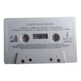 Cassette Illapu Raza Brava Sello Alerce Sin Carátula 