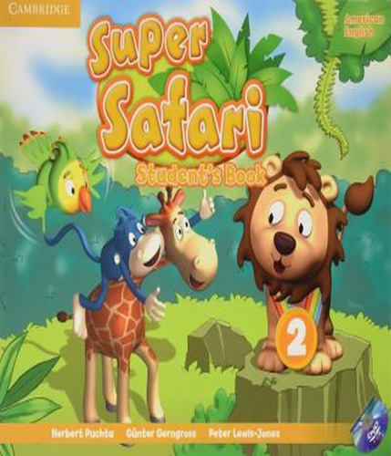 Super Safari 2   Student´s Book With Dvd Rom   American English, De Puchta, Hebert. Editora Cambridge, Capa Mole, Edição 2015-01-01 00:00:00 Em Inglês
