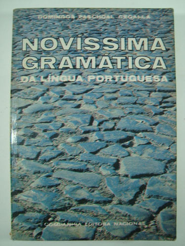 Novíssima Gramática Da Língua Portuguesa - Domingos C D1z