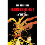 Fahrenheit 451 Novela Gráfica - Bradbury / Hamilton - Prh