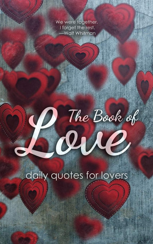 Libro:  The Book Of Love: Daily Quotes For Lovers