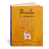 Pomelo Se Pregunta (libro Original)