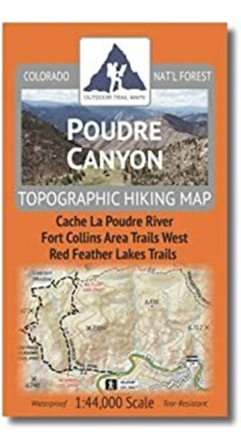Outdoor Trail Maps Poudre Canyon Mapa Topográfico De Send