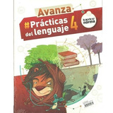 Prácticas Del Lenguaje 4 - Avanza - Kapelusz