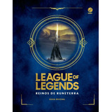 Libro League Of Legends Reinos De Runeterra Guia De Riot Gam