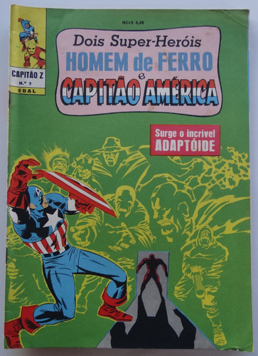  Capitão Z 3ª Série: Homem De Ferro E Capitão América N° 9 Ebal Abr 1968