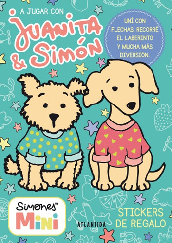 A Jugar Con Juanita Y Simon - Simones (la Juano)