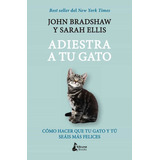 Adiestra A Tu Gato - Autores Varios, De Es, Vários. Editorial Kitsune En Español