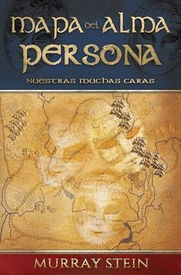 Libro Mapa Del Alma - Persona : Nuestras Muchas Caras [ma...